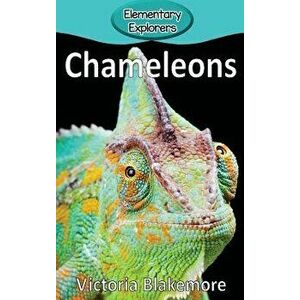 Chameleons, Hardcover - Victoria Blakemore imagine