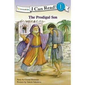 The Prodigal Son, Paperback - Crystal Bowman imagine