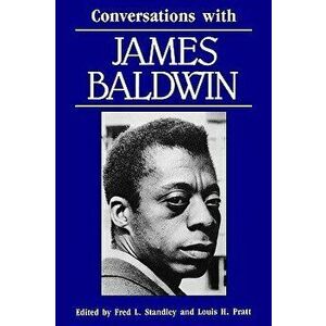 Conversations with James Baldwin, Paperback - Fred L. Standley imagine