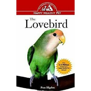 The Lovebird, Hardcover - Pamela Leis Higdon imagine