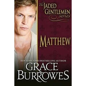 Matthew, Paperback - Grace Burrowes imagine