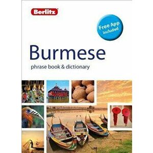 Berlitz Phrase Book & Dictionary Burmese(bilingual Dictionary), Paperback - Berlitz Publishing Company imagine