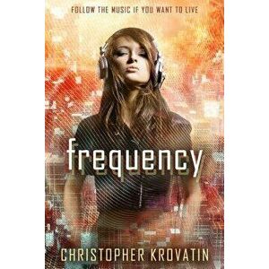 Frequency, Hardcover - Christopher Krovatin imagine