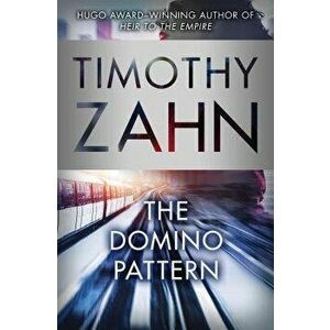 The Domino Pattern, Paperback - Timothy Zahn imagine