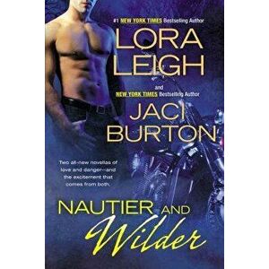 Nautier and Wilder, Paperback - Lora Leigh imagine