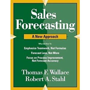 Sales Forecasting a New Approach, Paperback - Thomas F. Wallace imagine