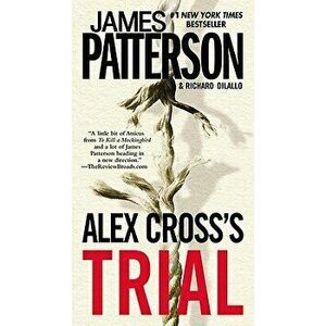 Alex Cross's TRIAL (Large Print Edition), Hardcover - James Patterson imagine