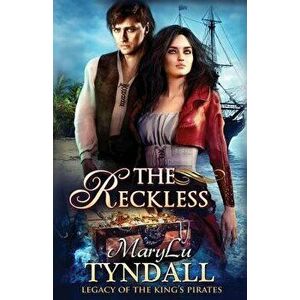 The Reckless, Paperback - Marylu Tyndall imagine