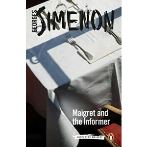 Maigret and the Informer, Paperback - Georges Simenon imagine