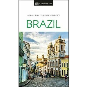 DK Eyewitness Brazil, Paperback - Dk Eyewitness imagine