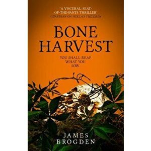Bone Harvest, Paperback - James Brogden imagine