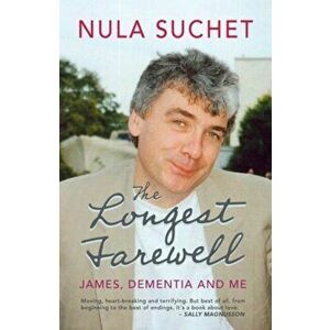 The Longest Farewell, Hardcover - Nula Suchet imagine