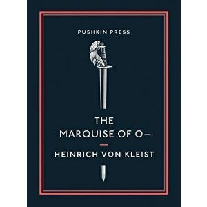 The Marquise of O-, Paperback - Heinrich Von Kleist imagine