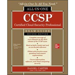 Ccsp Certified Cloud Security Professional All-In-One Exam Guide, Second Edition, Paperback - Daniel Carter imagine