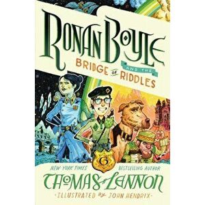 Ronan Boyle and the Bridge of Riddles (Ronan Boyle #1), Paperback - Thomas Lennon imagine