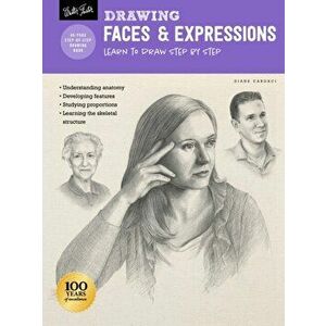 Drawing: Faces & Expressions: Learn to Draw Step by Step, Paperback - Diane Cardaci imagine