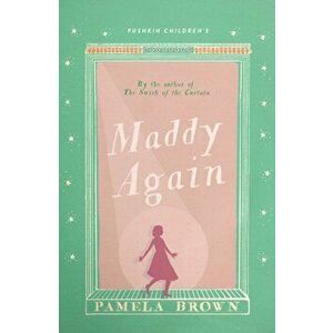 Maddy Again: Blue Door 5, Paperback - Pamela Brown imagine