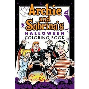 Archie & Sabrina's Halloween Coloring Book, Paperback - Archie Superstars imagine