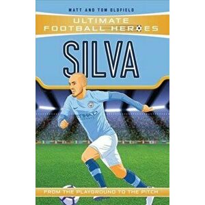 Silva, Paperback - Matt And Tom Oldfield imagine