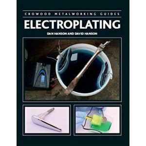 Electroplating, Hardcover - Dan Hanson imagine