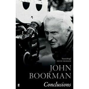 Conclusions, Hardcover - John Boorman imagine