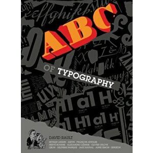 ABCD of Typography, Hardcover - David Rault imagine