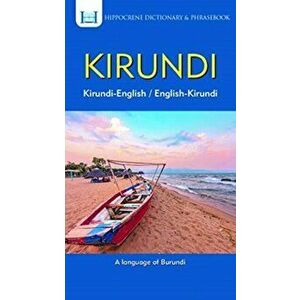 Kirundi-English/ English-Kirundi Dictionary & Phrasebook, Paperback - Callixte Nizigama imagine
