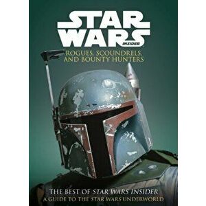 Star Wars: Rogues, Scoundrels & Bounty Hunters, Paperback - Titan imagine