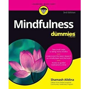 Mindfulness for Dummies, Paperback - Shamash Alidina imagine