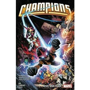 Champions by Jim Zub Vol. 2: Give and Take, Paperback - Jim Zub imagine