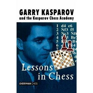 Lessons in Chess, Paperback - Garry Kasparov imagine