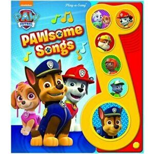 Nickelodeon: Paw Patrol: Pawsome Songs, Hardcover - P. I. Kids imagine