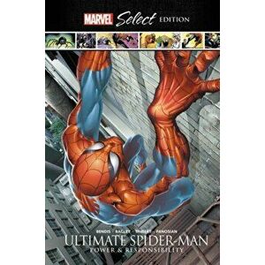Ultimate Spider-Man: Power and Responsibility Marvel Select Edition, Hardcover - Brian Michael Bendis imagine