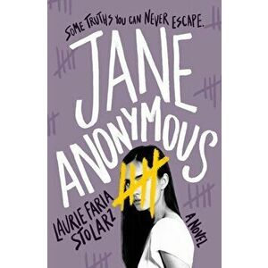 Jane Anonymous, Hardcover - Laurie Faria Stolarz imagine