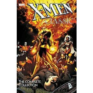 X-Men Classic: The Complete Collection Vol. 2, Paperback - Chris Claremont imagine