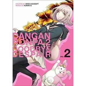 Danganronpa 2: Goodbye Despair Volume 2, Paperback - Spike Chunsoft imagine