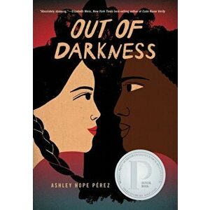 Out of Darkness, Paperback - Ashley Hope Perez imagine