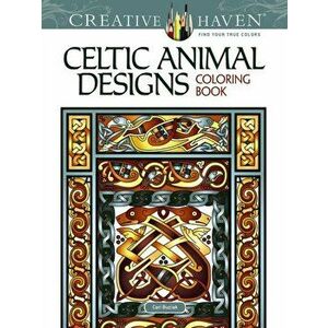 Creative Haven Celtic Animal Designs Coloring Book, Paperback - Cari Buziak imagine