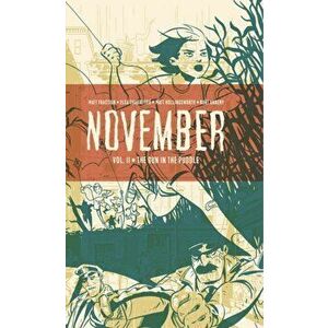 November Volume II, Hardcover - Matt Fraction imagine