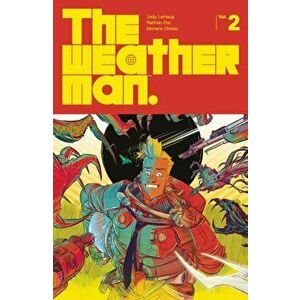 The Weatherman Volume 2, Paperback - Jody LeHeup imagine