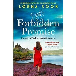 The Forbidden Promise, Paperback - Lorna Cook imagine