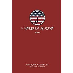 The Umbrella Academy Library Edition Volume 2: Dallas, Hardcover - Gerard Way imagine