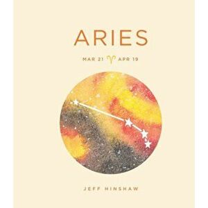 Zodiac Signs: Aries, Hardcover - Jeff Hinshaw imagine