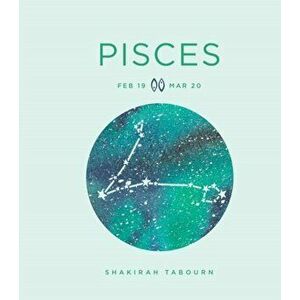 Zodiac Signs: Pisces, Hardcover - Shakirah Tabourn imagine