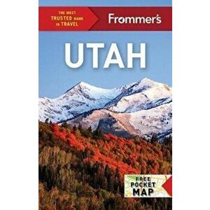 Frommer's Utah, Paperback - Mary Brown Malouf imagine