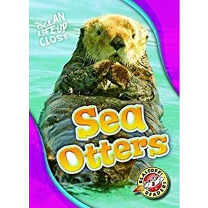 Sea Otters, Hardcover - Nathan Sommer imagine