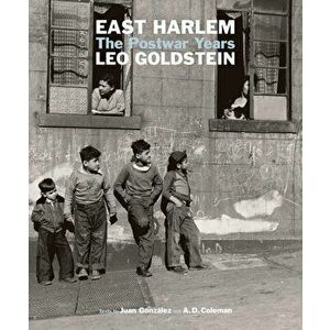 East Harlem: The Postwar Years, Hardcover - Leo Goldstein imagine