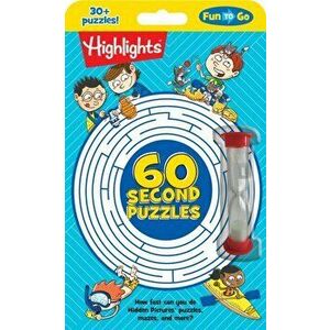 60-Second Puzzles, Paperback - Highlights imagine