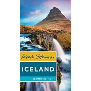 Rick Steves Iceland, Paperback - Rick Steves imagine