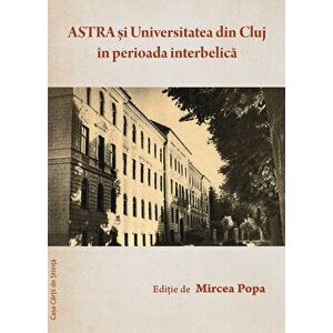 Astra si Universitatea din Cluj - Mircea Popa imagine